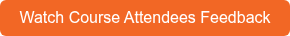 Watch Course Attendees Feedback
