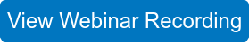 View Webinar Recording