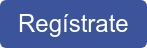 Regístrate