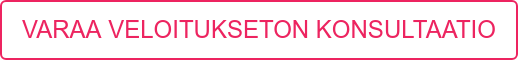 VARAA VELOITUKSETON KONSULTAATIO