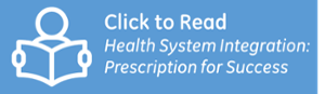 Health System Integration: Prescription for Success