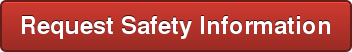 Request Safety Information