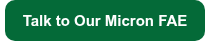 Talk to Our Micron FAE