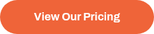 View Our Pricing
