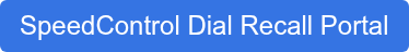 SpeedControl Dial Recall Portal