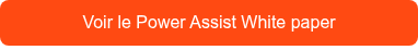 Voir le Power Assist White paper