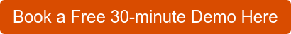 Book a Free 30-minute Demo Here