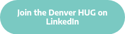 Join the Denver HUG on LinkedIn