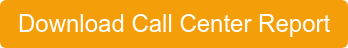 Download Call Center Report