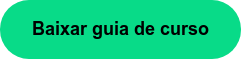 Baixar guia de curso