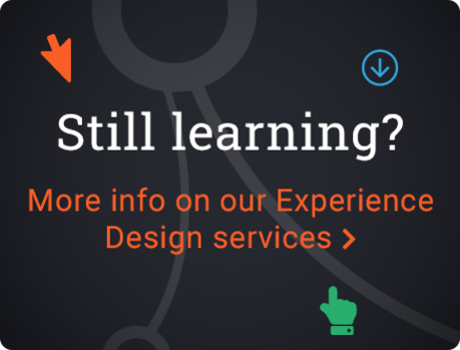 Still learning? More info on our Experience Design services | Acro Commerce