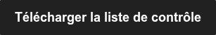Télécharger la liste de contrôle