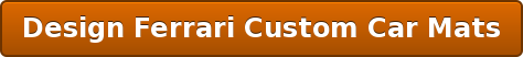 Design Ferrari Custom Car Mats