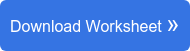 Download Worksheet »