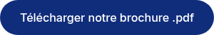Télécharger notre brochure .pdf