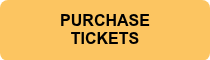 PURCHASE<br>TICKETS