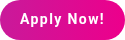 Apply Now!