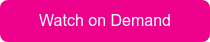 Watch on Demand