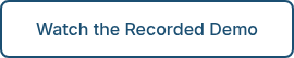 Watch the Recorded Demo