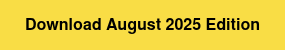 Download August 2025 Edition
