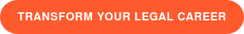 Transform Your Legal Career