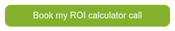 <p>Book my ROI calculator call</p>