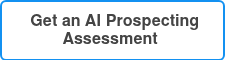 &nbsp;Get an AI Prospecting Assessment&nbsp;