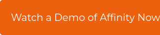 Watch a Demo of Affinity Now