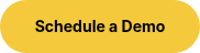 <p style="font-weight: bold; text-align: center; font-size: 14px;"><span style="color: #000000;">Schedule a Demo</span></p>