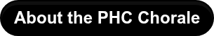 About the PHC Chorale