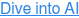 Dive into AI