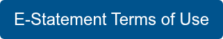 E-Statement Terms of Use