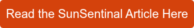 Read the SunSentinal Article Here