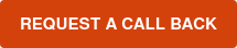 REQUEST A CALL BACK