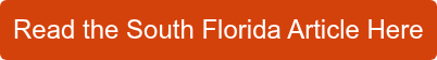 Read the South Florida Article Here