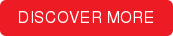 DISCOVER MORE