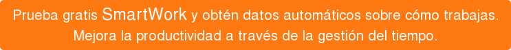 Prueba gratis SmartWork y obtén datos automáticos sobre cómo trabajas. Mejora la productividad a través de la gestión del tiempo.