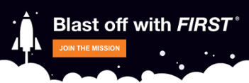 Blast off with FIRST