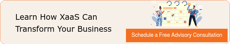 Learn How XaaS Can Transform Your Business 