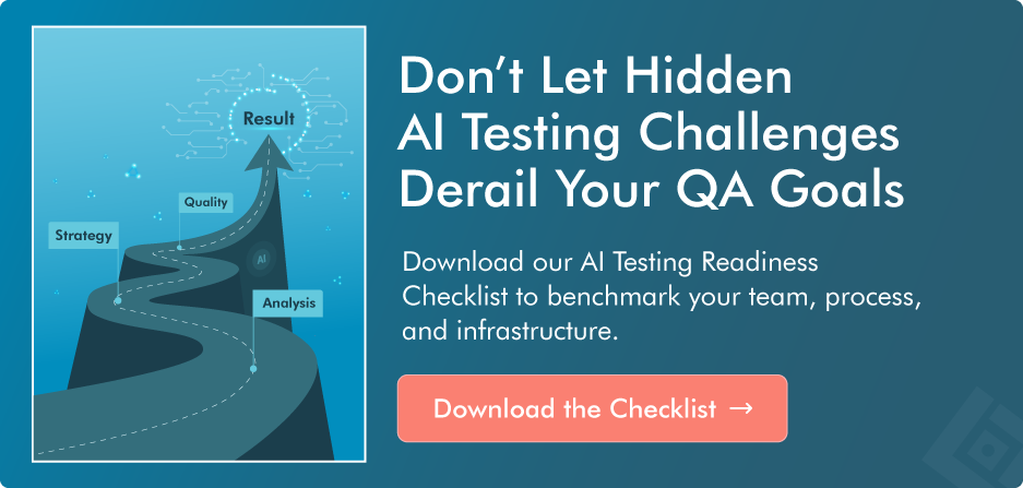 Is Your QA Workflow Ready for AI? What Hidden Challenges Lie Beyond the Hype of AI Testing
