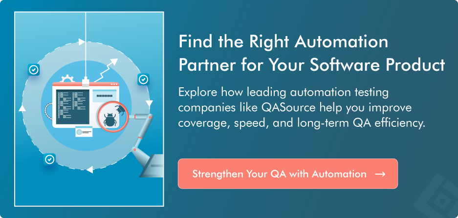 Find the Right Automation Partner for Your Software Product