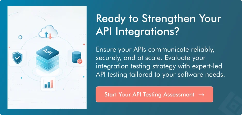 Ready to Strengthen Your API Integrations