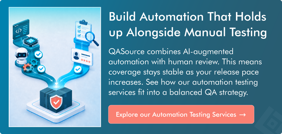 Build Automation That Holds up Alongside Manual Testing