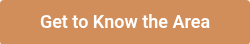 Get to Know the Area