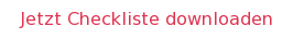 Jetzt Checkliste downloaden