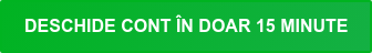 Deschide cont în doar 15 minute