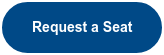 Request a Seat