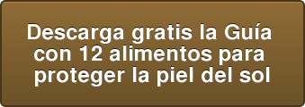 Descarga gratis la Guía con 12 alimentos para proteger la piel del sol