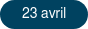 23 avril