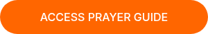 ACCESS PRAYER GUIDE